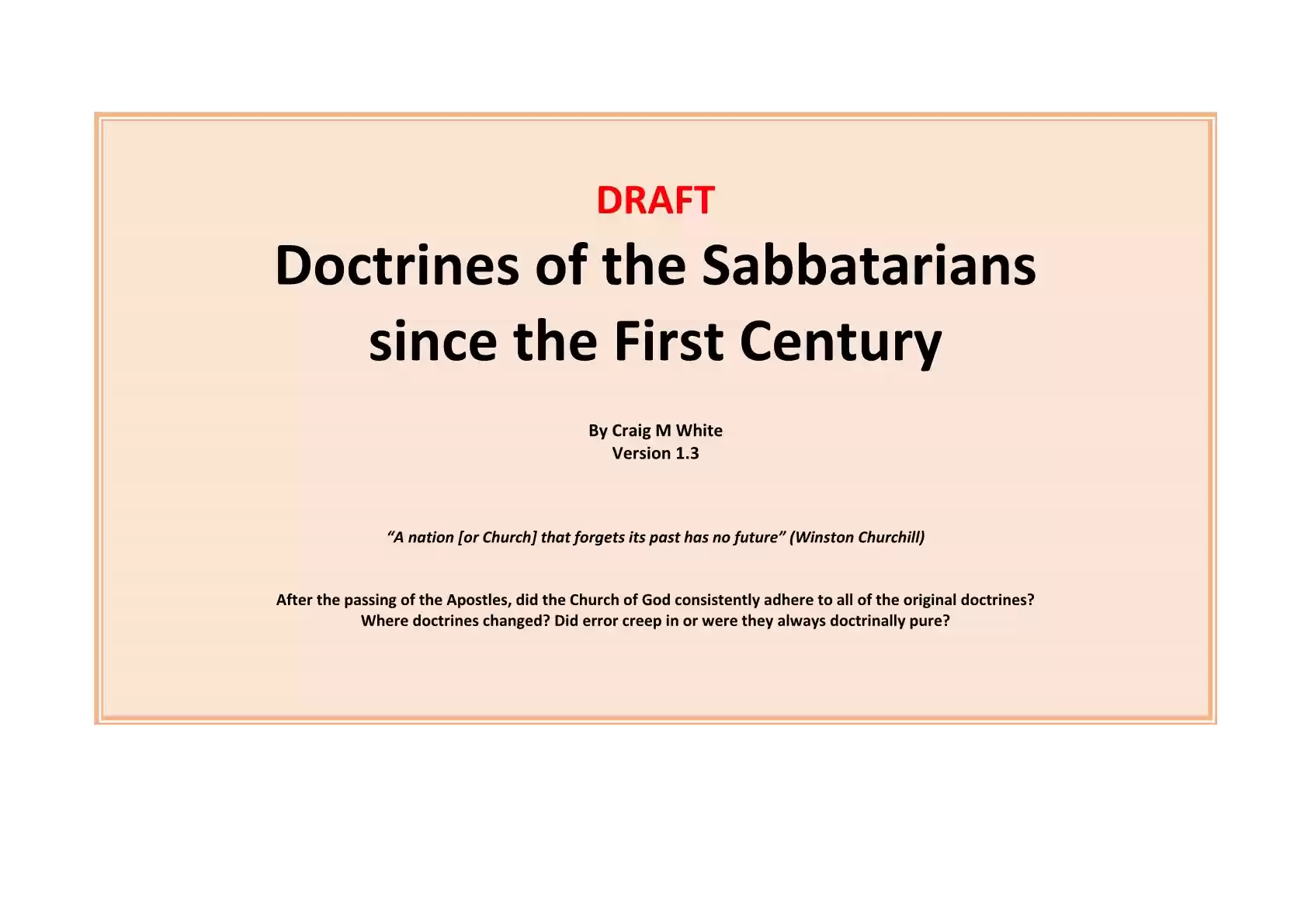Doctrines of the CoGs over the centuries1